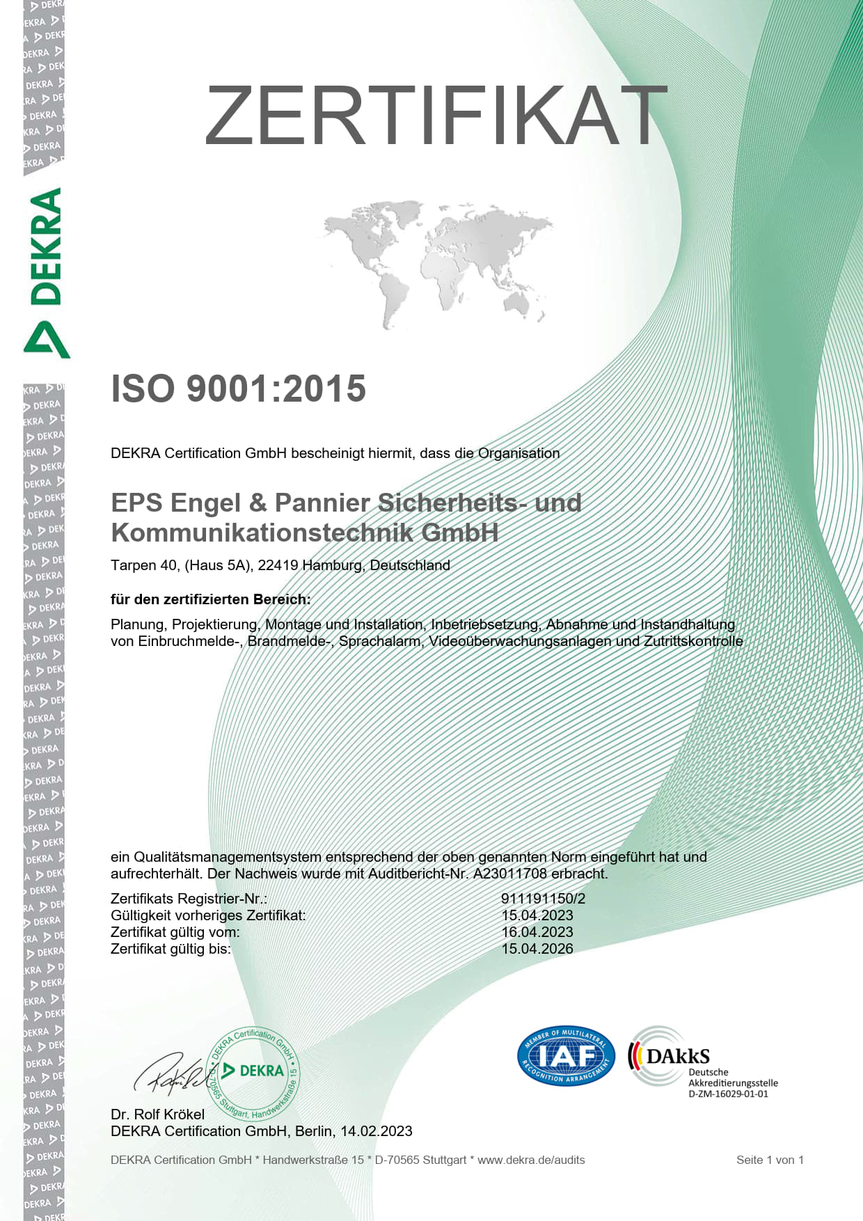 Zertifikat ISO 9001:2015 - EPS Engel & Pannier Sicherheits- und Kommunikationstechnik GmbH, ausgestellt von der DEKRA Certification GmbH