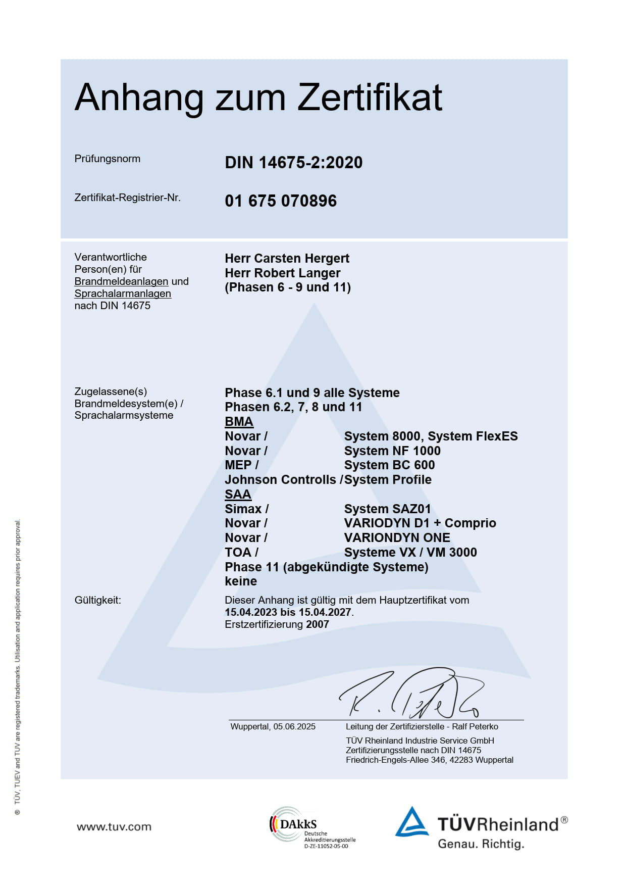 Anhang zum Zertifikat DIN 14675:2020 für Brandmelde- und Sprachalarmanlagen mit Systemübersicht und Verantwortlichkeiten - EPS Engel & Pannier Sicherheits- und Kommunikationstechnik GmbH, ausgestellt von TÜV Rheinland
